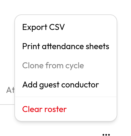 Roster actions menu with Print attendance sheets